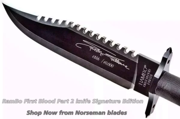 Rambo First Blood Part II Knife Replica With Signature Edition